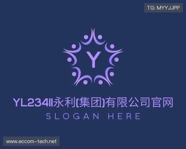 发现yl23411永利(集团)有限公司官网